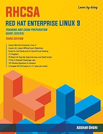 Essential Insights: A Comprehensive Review of RHCSA Red Hat Enterprise Linux 9: Training and Exam Preparation Guide (EX200), Third Edition