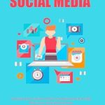 Unlock the Secrets of Social Performance: A Deep Dive into ‘Social Media Analytics: Go Beyond the Surface Metrics to Understand What Really Drives Your Social Performance’ Unlock the Secrets of Social Performance: A Deep Dive into ‘Social Media Analytics: Go Beyond the Surface Metrics to Understand What Really Drives Your Social Performance’