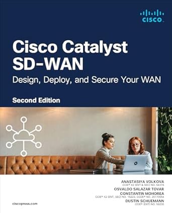 An In-Depth Review of Cisco Catalyst SD-WAN: Design, Deploy and Secure Your WAN (Networking Technology) for Modern Enterprises