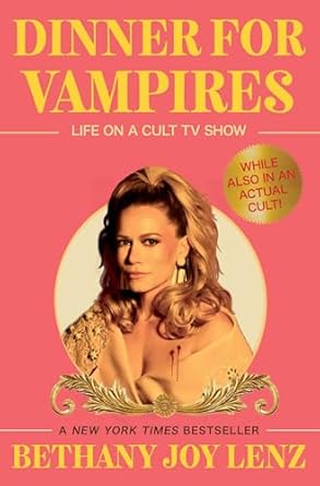 Unveiling the Thrills of the Supernatural: A Captivating Review of Dinner for Vampires: Life on a Cult TV Show (While also in an Actual Cult!)