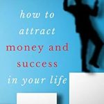 Unlock Your Financial Potential: A Comprehensive Review of ‘Get Rich Collection – 50 Classic Books on How to Attract Money and Success in Your Life: Think and Grow Rich, The Game of Life and How to Play It, The Science of Getting Rich, Dollars Want Me’!