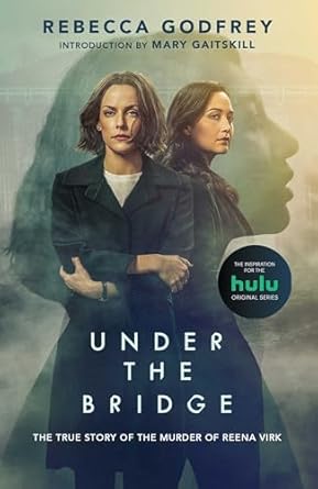 Discover an Unforgettable Journey: A Captivating Review of ‘Under the Bridge’