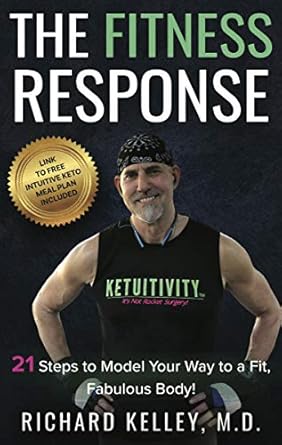 Transform Your Body with Proven Strategies: A Review of The Fitness Response: 21 Steps to Model Your Way to a Fit, Fabulous Body!