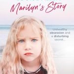 Heart-Wrenching and Eye-Opening: A Review of Marilyn’s Story: Thrown Away Children – Thrown Away Children Series