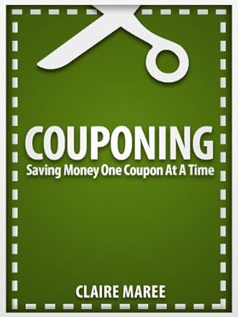 Unlock Massive Savings: A Comprehensive Review of ‘Couponing – Saving Money One Coupon At A Time!’