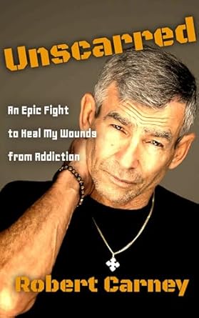 Discover the Power of Resilience: A Deep Dive into ‘Unscarred: An Epic Fight to Heal My Wounds From Addiction’