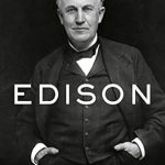 An In-Depth Review of Edison: Uncovering the Genius Behind the Innovations – Edison from Amazon