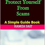 Essential Insights: How To Protect Yourself From Scams – A Simple Guide Book from Amazon Essential Insights: How To Protect Yourself From Scams – A Simple Guide Book from Amazon