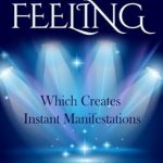 Unlock Your Manifestation Power: A Comprehensive Review of The Magic Feeling Which Creates Instant Manifestations Unlock Your Manifestation Power: A Comprehensive Review of The Magic Feeling Which Creates Instant Manifestations