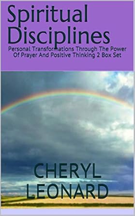 Unlock Your Inner Peace: A Comprehensive Review of Spiritual Disciplines: Personal Transformations Through The Power Of Prayer And Positive Thinking 2 Box Set