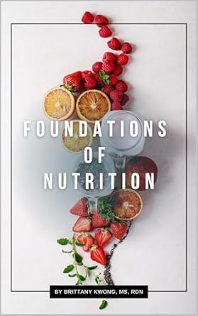 Discover the Truth About Healthy Eating: A Comprehensive Review of ‘Foundations of Nutrition [Print Replica]’