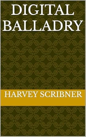 Discover the Magic of Modern Storytelling in ‘Digital Balladry’ – A Captivating Review