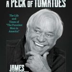 Discover the Hilarious Journey of America’s Funniest Man: A Bushel of Beans and a Peck of Tomatoes – A Captivating Biography