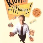 Unlock Financial Freedom: A Comprehensive Review of ‘Right on the Money!: Taking Control of Your Personal Finances’
