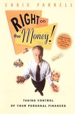 Unlock Financial Freedom: A Comprehensive Review of ‘Right on the Money!: Taking Control of Your Personal Finances’