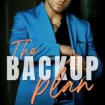 Discover Why ‘The Backup Plan (King Sports Book 1)’ is a Must-Read for Sports Romance Fans!