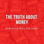 Uncover Financial Freedom: A Must-Read Review of THE TRUTH ABOUT MONEY: Life-Changing 15-Minute Book