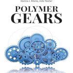 Must-Read Insights: A Comprehensive Review of Polymer Gears from Amazon