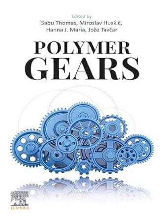 Must-Read Insights: A Comprehensive Review of Polymer Gears from Amazon