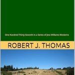 Unforgettable Adventure Awaits: A Review of SHOOTER: One Hundred Thirty-Seventh in a Series of Jess Williams Westerns (A Jess Williams Western Book 137) Unforgettable Adventure Awaits: A Review of SHOOTER: One Hundred Thirty-Seventh in a Series of Jess Williams Westerns (A Jess Williams Western Book 137)