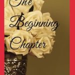 An Unforgettable Journey: A Comprehensive Review of The Beginning Chapter from Amazon