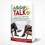 Discover the Secrets to Love and Wealth: A Review of Money TALK$: Uncut Convos With Power Couples About Love, Money & Entrepreneurship