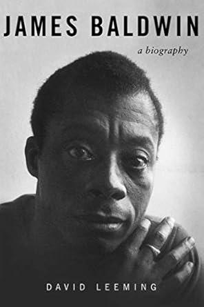 An In-Depth Exploration of Genius: James Baldwin: A Biography