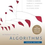 Essential Guide to Mastering Algorithms: A Comprehensive Review of Introduction to Algorithms, Fourth Edition