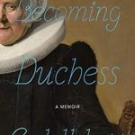 An Enchanting Journey of Identity and Connection: A Review of Becoming Duchess Goldblatt