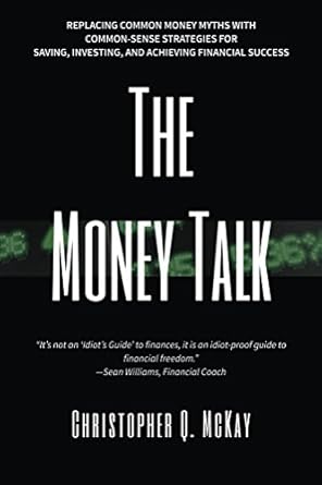 Unlock Financial Freedom: A Comprehensive Review of The Money Talk: Replace Common Money Myths with Common-Sense Strategies for Saving, Investing, and Achieving Financial Success!