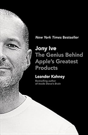 Discover the Visionary Design Philosophy: A Review of ‘Jony Ive: The Genius Behind Apple’s Greatest Products’