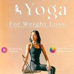 Transform Your Health: A Comprehensive Review of ‘Chair Yoga For Weight Loss: A Proven Approach to Lose Weight, Tone Muscles, Boost Metabolism, and Enhance Physical and Mental Well-being for Beginners and Seniors (Women’s Wellness in Motion)’