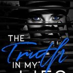 Unveiling Secrets: A Captivating Review of The Truth in My Lies (Secrets of Suburbia Book 1)