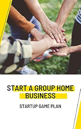 Unlock Success with Our In-Depth Review of ‘How to Start a Group Home: Group Home Business Plan Template’ – Your Essential Guide to Launching a Profitable Group Home