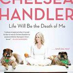 Discover the Unforgettable Journey in ‘Life Will Be the Death of Me: . . . and You Too!’ – A Must-Read Review!