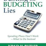 Discover the Truth Behind Financial Planning in Our Review of ‘Busting the Budgeting Lies: Spending Plans Don’t Work — What to Do Instead (Busting the Money Myths Book Series)’