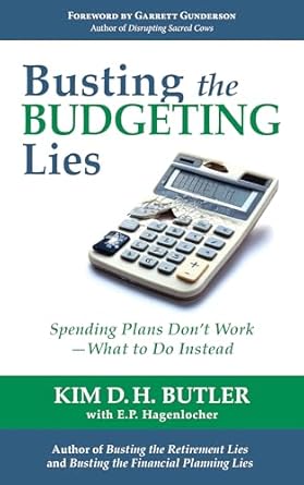 Discover the Truth Behind Financial Planning in Our Review of ‘Busting the Budgeting Lies: Spending Plans Don’t Work — What to Do Instead (Busting the Money Myths Book Series)’