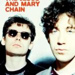 Unraveling the Sound: A Deep Dive into ‘Never Understood: The Jesus and Mary Chain’ – A Must-Read for Fans of Indie Rock History!