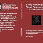 Must-Read Insights: Saving My Family: The Rise of Parkinson’s and Other Diseases: How the ‘Tremor’ Mite is Implicated in Parkinson’s Disease, Lewy Body Dementia, and Autoimmune Disease
