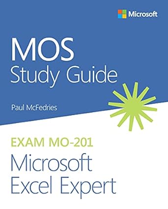 Unlock Your Excel Mastery: A Comprehensive Review of the MOS Study Guide for Microsoft Excel Expert Exam MO-201