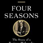Discover the Secrets Behind Success: A Compelling Review of *Four Seasons: The Story of a Business Philosophy from Amazon*