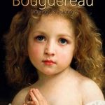 An In-Depth Exploration: Bouguereau: Drawings & Paintings (Annotated) – A Must-Have for Art Lovers