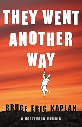 Discover the Untold Stories in ‘They Went Another Way: A Hollywood Memoir’ – A Captivating Review of Fame and Fortune