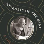 Discover the Fascinating Insights in This Engaging Review of Journeys of the Mind: A Life in History