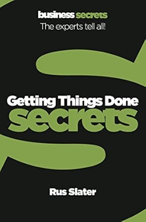 Unlock Your Productivity: A Comprehensive Review of Getting Things Done (Collins Business Secrets)