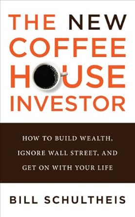 Discover the Secrets to Simple Wealth Building: A Review of The Coffeehouse Investor: How to Build Wealth, Ignore Wall Street, and Get On with Your Life