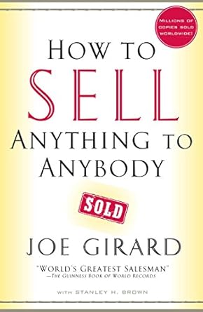 Unlock Your Sales Potential: A Comprehensive Review of ‘How to Sell Anything to Anybody’