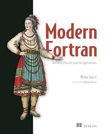 Unlocking High Performance: A Comprehensive Review of Modern Fortran: Building Efficient Parallel Applications