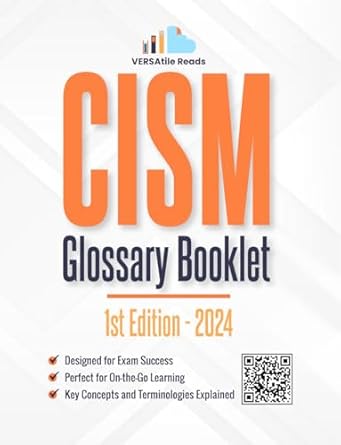 Unlock Your Cybersecurity Knowledge with This Essential Resource: CISM Glossary Booklet