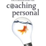 Transform Your Life: A Comprehensive Review of Herramientas de Coaching Personal (Serendipity) (Spanish Edition) Transform Your Life: A Comprehensive Review of Herramientas de Coaching Personal (Serendipity) (Spanish Edition)